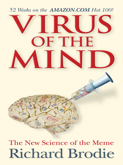 Title details for Virus of the Mind by Richard Brodie - Available